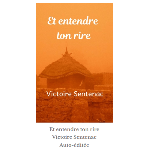 Chronique littéraire du roman "Et entendre ton rire"