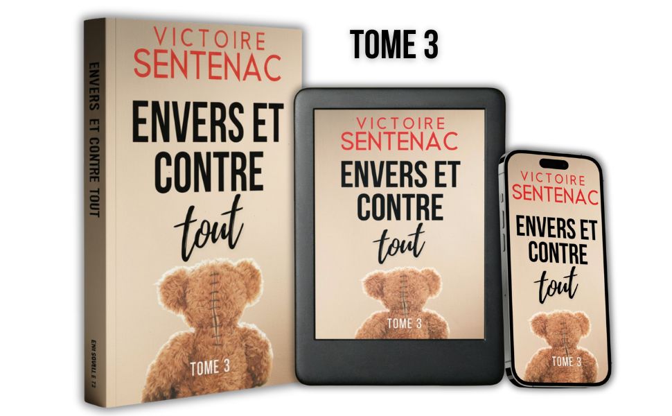Couverture du thriller psychologique Envers et contre tout (tome 3)