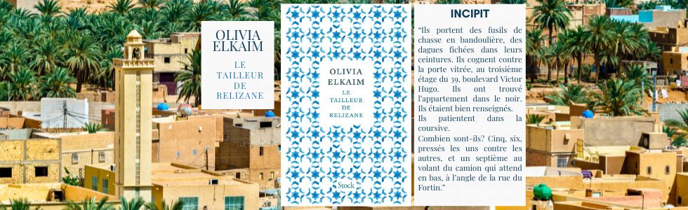 Le tailleur de Relizane de Olivia&nbsp;Elkaim