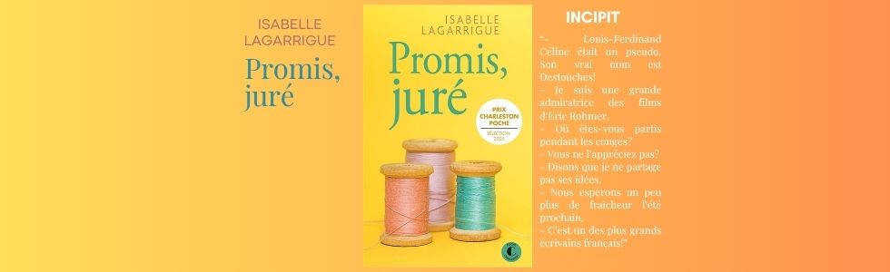Promis, juré d&rsquo;Isabelle Lagarrigues