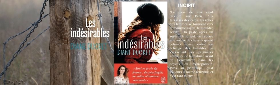Les indésirables de Diane&nbsp;Ducret