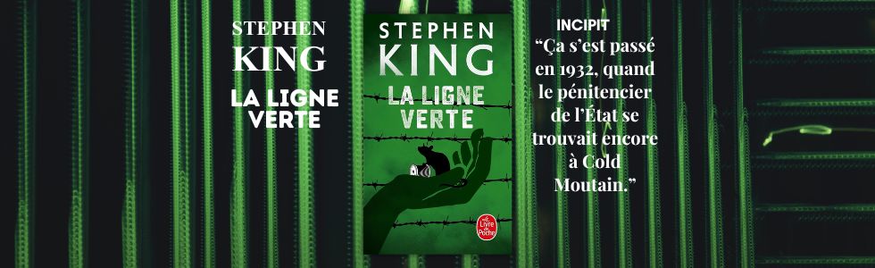La ligne verte de Stephen&nbsp;King