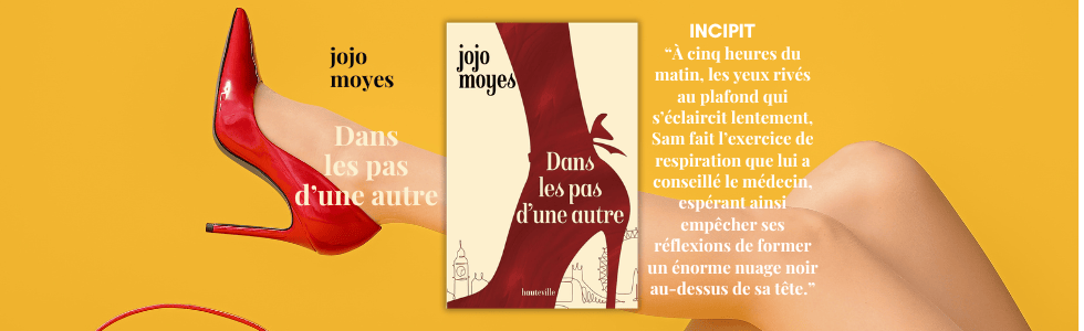 Dans les pas d&rsquo;une autre de Jojo&nbsp;Moyes